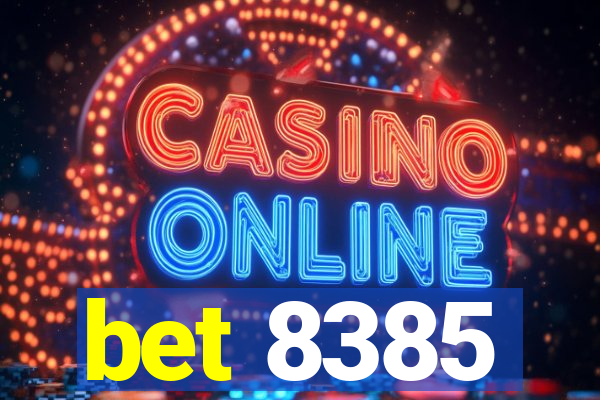 bet 8385